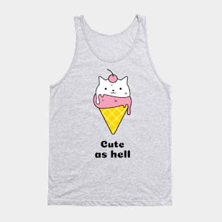 Cute as hell cat Tank Top